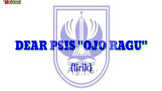 Download lagu SEREMPET GUDAL- DEAR PSIS 'OJO RAGU' (lirik) mp3