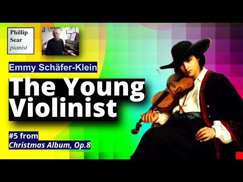 Emmy Schäfer-Klein: The Young Violinist, Op.8 No.5