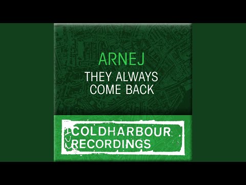 They Always Come Back (Original Mix)