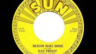 1954 Elvis Presley - Milkcow Blues Boogie