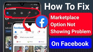 How To Fix Facebook Marketplace Option Not Showing Problem in 2024 | Enable Facebook Marketplace