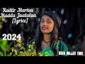 Kadiir Martuu Madda Jaalalaa Lyrics New Oromo Music 2024
