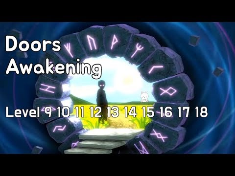 Doors Awakening Level 9 10 11 12 13 14 15 16 17 18 Walkthrough