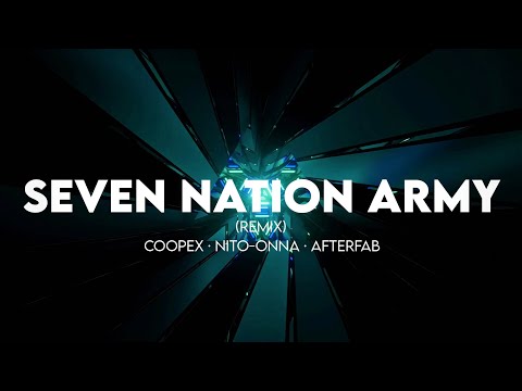 Coopex, Nito-Onna, Afterfab  - Seven Nation Army Remix