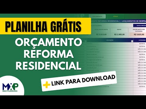 [EXCEL] Planilha Grátis para Orçamento de Reforma Residencial: Baixe Agora! | Max Planilhas