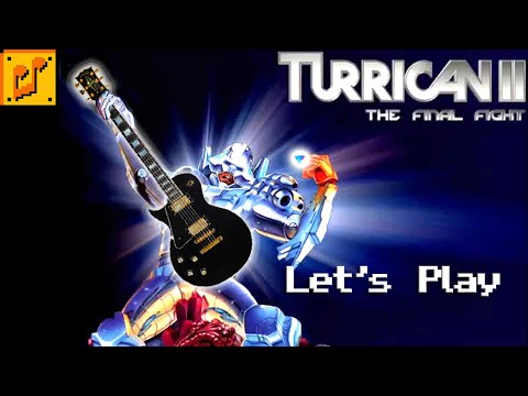 Let's Play TURRICAN 2 [Amiga] - Concerto for Lasers and Enemies | Guitar Cover