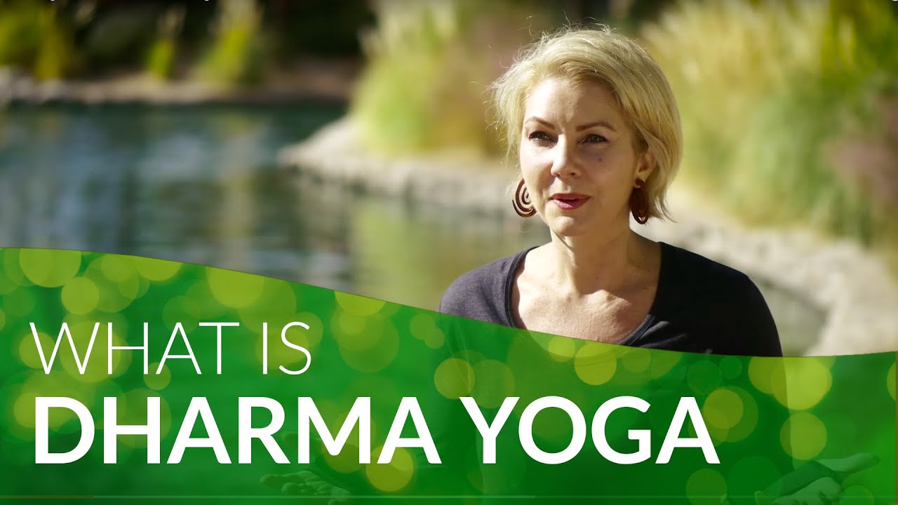 What Is Dharma Yoga With Eileen Lorraine