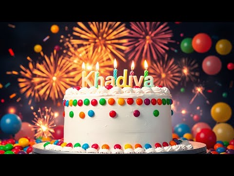 Khadija A Special Birthday Song for Khadija | Happy Birthday! – Part 2