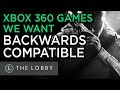Xbox 360 Games We Want Backwards Compatible - The Lobby
