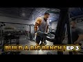 How to Build a Big Bench | Ep. 3
