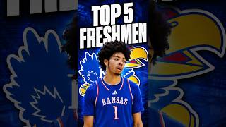 My Top 5 Freshmen in College Basketball for 2026-27