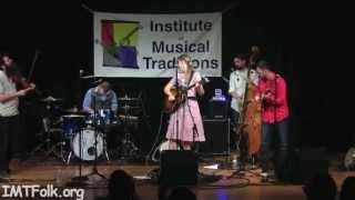 &quot;The Skillet Blues&quot;, Nora Jane Struthers &amp; The Party Line