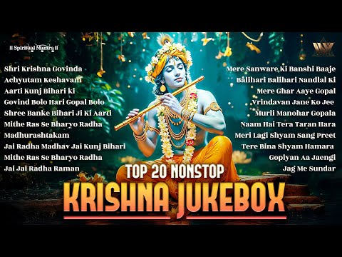 Top 20 Krishna Bhajans | कृष्ण भजन | Nonstop Bhakti Songs | Latest Radhe Krishna Bhajan & Songs
