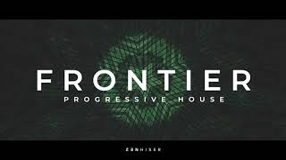 Video thumbnail for Frontier Progressive House. Add Tonal Beauty To Your Tracks by Zenhiser Samples