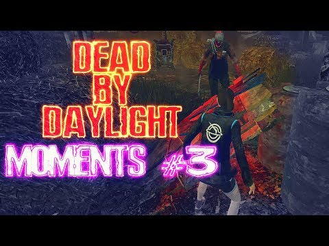 Steam Community :: Video :: Dead by Daylight Moments #3