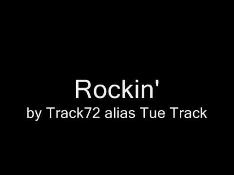 Track 72 - Rockin'