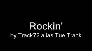 Track 72 - Rockin'