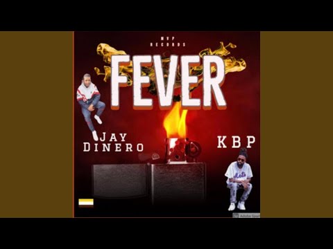 Fever (feat. KBP el Alien & KBP el Terrorista)