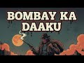 Bombay Ka Daaku Hindi Audio Book By Neelima