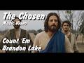 Brandon Lake COUNT EM 1 Worship Song The Chosen Music Video