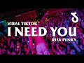 DJ PARTY SENTAK🏝️ DJ I NEED YOU -VIRAL TIKTOK- REMIX  RIFA FVNKY  TERBARU‼️