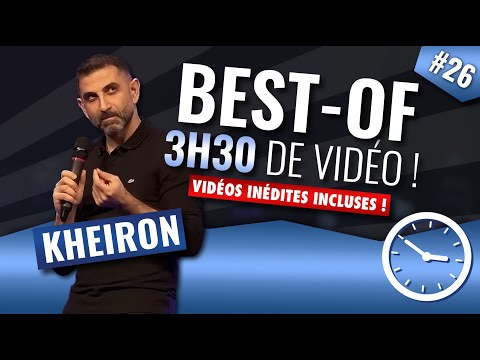 210 minutes avec Kheiron (Best of #26)