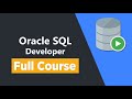 Oracle SQL Developer Full Course