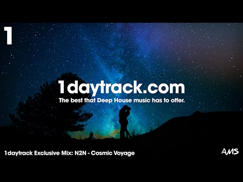 Exclusive Mix #51 | N2N - Cosmic Voyage | 1daytrack.com