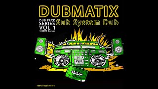 Video thumbnail for Sub System Dub : Dub Pack Series Vol 1 Demo by Dubmatix Bass Culture