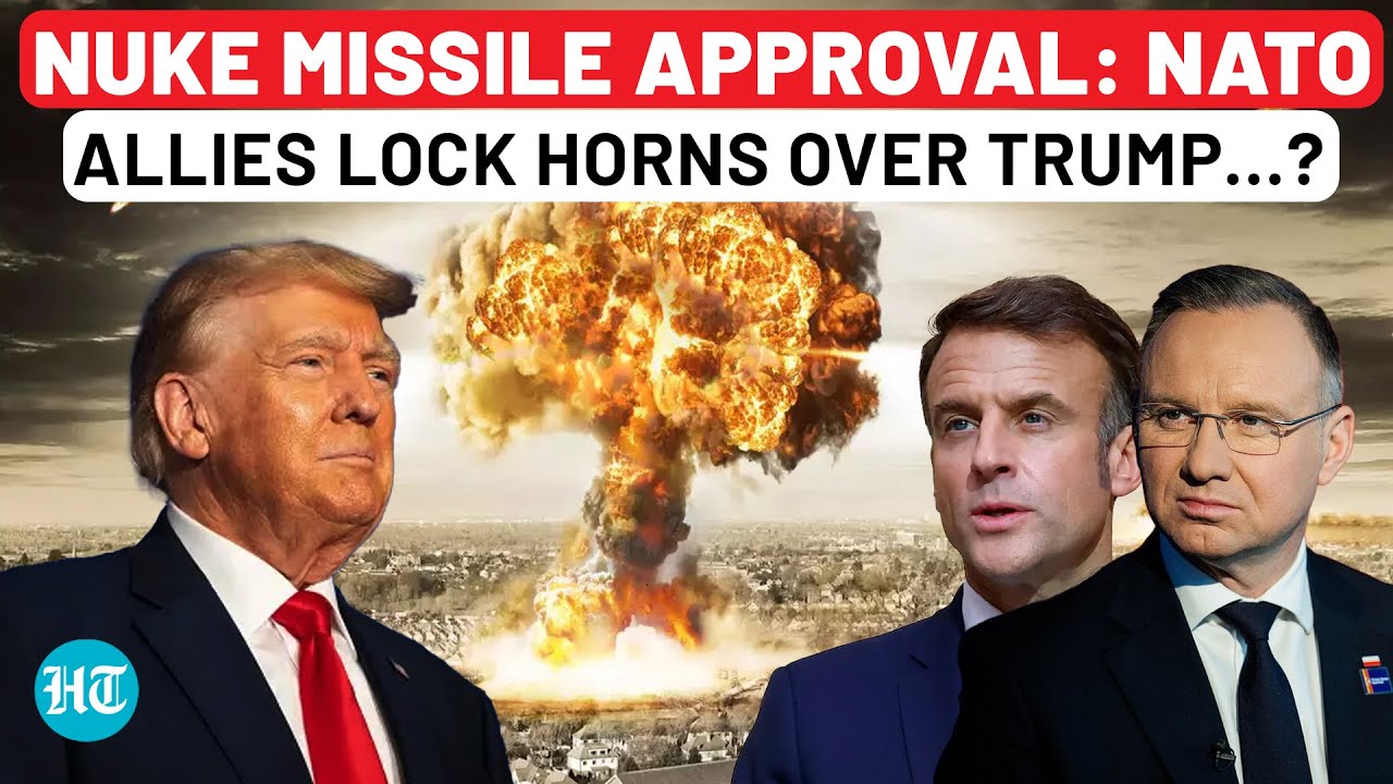 NATO’s Nuclear Rift: Allies Battle to Sway Trump on Doomsday Missile? Poland Wants US To Deploy...