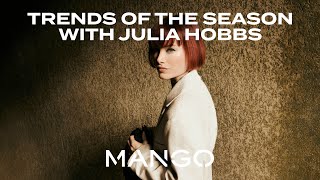 Mango The Summer Edition | Trends of the Season Julia Hobbs