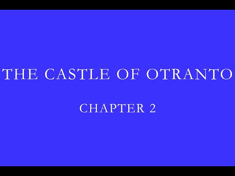 O Castelo de Otranto | Capítulo 2