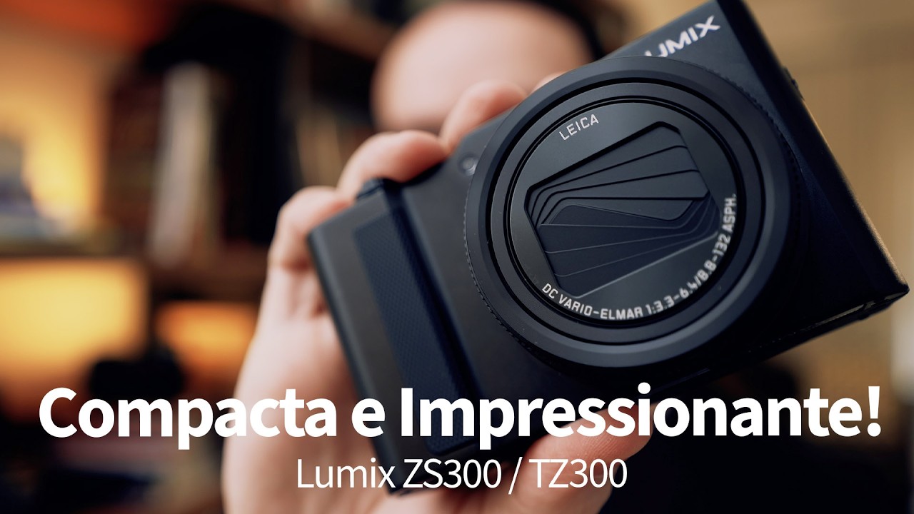O Alcance dessa Lente é Inacreditável! Testei a Nova Lumix ZS300, Lançamento mundial da Panasonic.