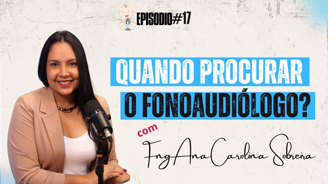 Quando procurar um fonoaudiólogo?
