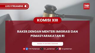 KOMISI XIII DPR RI - RAKER DENGAN MENTERI IMIGRASI DAN PEMASYARAKATAN RI