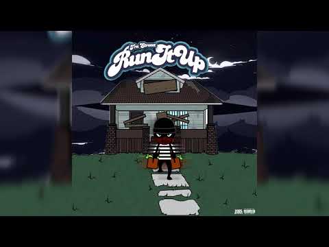 TRA STREEET - Run It Up ( Official Audio )
