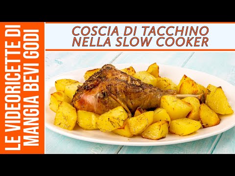 Coscia di tacchino nella slow cooker - RICETTA PER PENTOLA A COTTURA LENTA FACILE