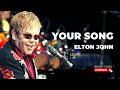 Elton John - Your Song (Lyric Video) - Top Of The Pops 1971