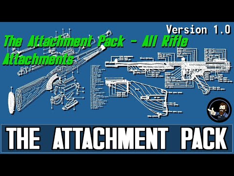 The Attachment Pack - Rifle Attachments