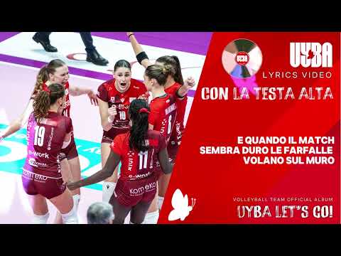 Con la testa alta - UYBA Volley Busto Arsizio Song