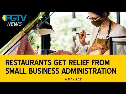 PGTV News - Restaurants Get Relief from Small Business Administration