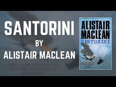 Santorini - By Alistair Maclean | Full Audiobook