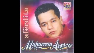 Muharrem Ahmeti - Mos Qani Syte E Mi