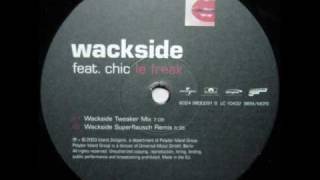 Wackside Feat Chic - Le Freak (Wackside Xtended Version)