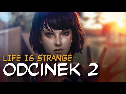 Zagrajmy w Life is Strange odc.2 "Wyprawa po pendrive'a"