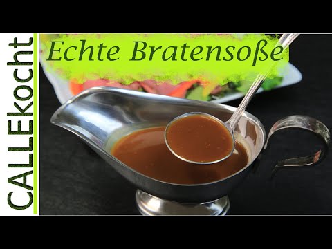 Echte Bratensoße selber machen.  Aus der Jus wird Sauce - Rezept