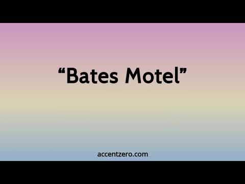 Pronounce "Bates Motel" - Brazilian accent vs. native U.S.