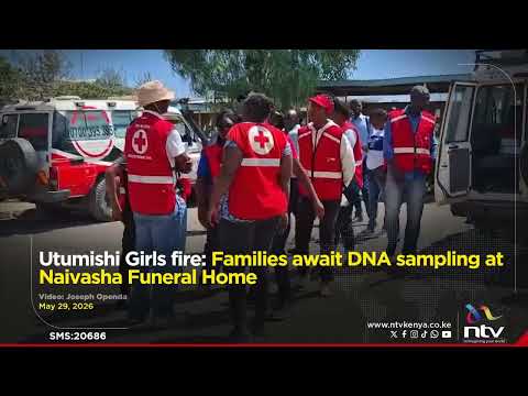 Utumishi Girls fire: Families await DNA sampling at Naivasha Funeral Home