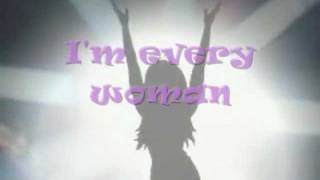 Chaka Khan...I'm every woman.. with Lyrics on screen