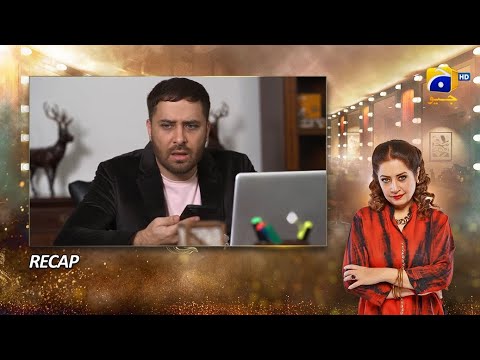 Recap Dao Episode 34 - 7th April 2024 - HAR PAL GEO